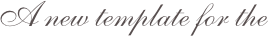 A new template for the